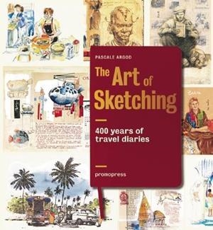 THE ART OF SKETCHING | 9788415967767 | ARGOD, PASCALE