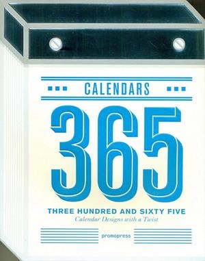 THREE HUNDRED AND SIXTY-FIVE | 9788415967965 | VARIOS AUTORES