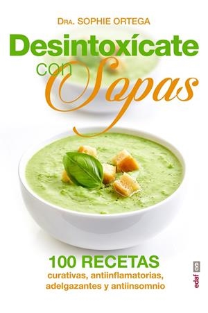 DESINTOXÍCATE CON SOPAS | 9788441436305 | LUPI, J. J.