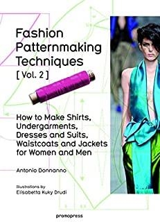 FASHION PATTERNMAKING TECHNIQUES [VOL, 2] | 9788415967682 | DONNANNO, ANTONIO