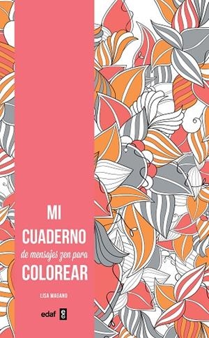 MI CUADERNO DE MENSAJES ZEN PARA COLOREAR | 9788441436718 | KASAHARA, KUNIHIKO