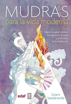 MUDRAS PARA LA VIDA MODERNA | 9788441436688 | EMOTO, MASARU