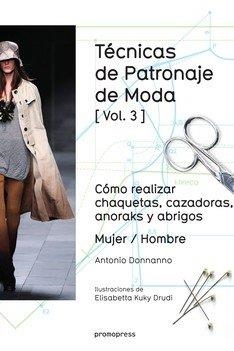 TECNICAS DE PATRONAJE DE MODA VOL 3 | 9788416504220