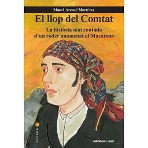 LLOP DEL COMTAT, EL | 9788494744532 | ARCOS I MARTÍNEZ, MANEL