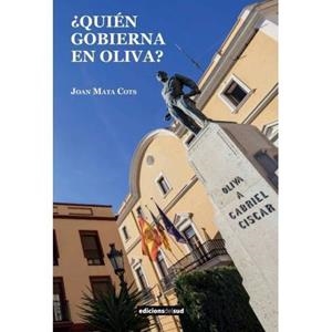 ¿QUIÉN GOBIERNA EN OLIVA? | 9788494654756 | ARCOS I MARTÍNEZ, MANEL