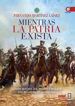 MIENTRAS LA PATRIA EXISTA | 9788441438231 | DE BLAS, PATRICIO / DE LA PUENTE, JOSÉ / RIVAS, RICARDO A. / ROCA, ENRIQUE / SERVIÁ, MARÍA JESÚS