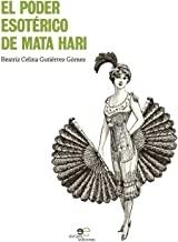 PODER ESOTÉRICO DE MATA HARI, EL | 9788855082983 | SERRANO GARCÍA, ALICIA