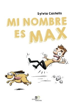 MI NOMBRE ES MAX | 9788893849982 | MAHILLO, TAMARA
