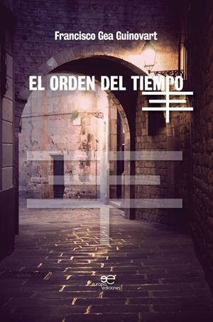 ORDEN DEL TIEMPO, EL | 9788893849999 | SÁNCHEZ ARANAZ, FERNANDO