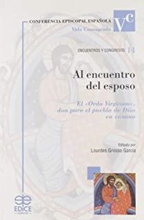 AL ENCUENTRO DEL ESPOSO | 9788471419217 | CARBALLO, JOSÉ/MOTTE, FLORENCE/VONZUM, CRISTINA/SCHLOSSER, MARIANNE/MANES, ROSALBA/BEATRIZ PAGANOTTO