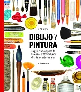 DIBUJO Y PINTURA GUIA MAS COMPLETA | 9788417412180