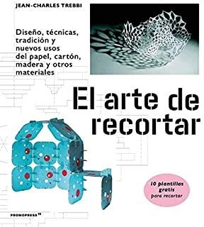 ARTE DE RECORTAR, EL | 9788417412166 | TREBBI, JEAN CHARLES