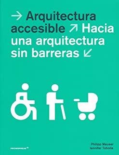 ARQUITECTURA ACCESIBLE | 9788417412265 | MEUSER, PHILIPP
