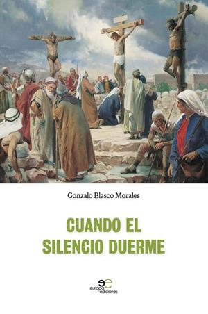 CUANDO EL SILENCIO DUERME | 9788893849951 | BLASCO MORALES, GONZALO