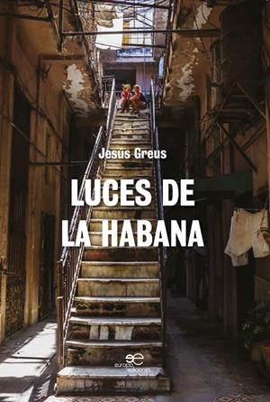 LUCES DE LA HABANA | 9788855081870 | PUCHE GUTIÉRREZ, MIGUEL