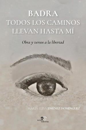 BADRA TODOS LOS CAMINOS LLEVAN HASTA MÍ | 9788855086783 | COLOM MESTRE, BARTOMEU