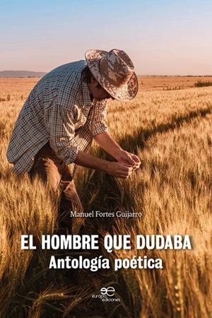 HOMBRE QUE DUDABA, EL | 9788855089326 | DUVALLS LEDESMA, MANUEL EMILIO
