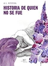 HISTORIA DE QUIEN NO SE FUE | 9788855086875 | FLORÍA, TOMÁS