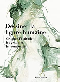 DESSINER LA FIGURE HUMAINE | 9788417412142 | BRAMBILLA, DANIELA