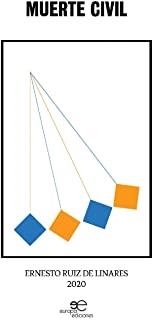MUERTE CIVIL | 9791220100588 | CHÉVERE HERNÁNDEZ, ERNESTO