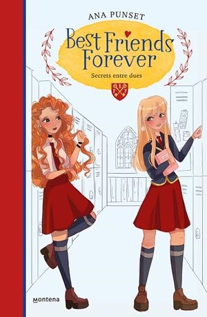 BEST FRIENDS FOREVER 02. SECRETS ENTRE DUES | 9788418038211 | PUNSET, ANA