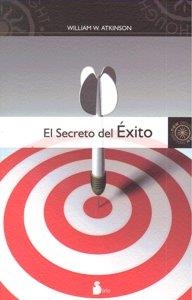 SECRETO DEL EXITO, EL | 9788478086214 | WALKER ATKINSON, WILLIAM