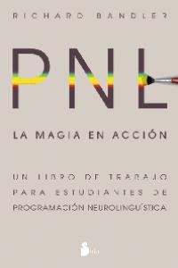 PNL. LA MAGIA EN ACCION | 9788478082285 | BANDLER, RICHARD
