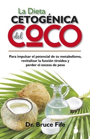 DIETA CETOGENICA DEL COCO, LA | 9788416233359 | FIFE, BRUCE