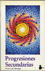 PROGRESIONES SECUNDARIAS | 9788478080069 | HASTINGS, NANCY ANNE