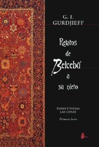 RELATOS DE BELCEBÚ A SU NIETO | 9788478083701 | GURDJIEFF, G. I.