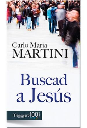 BUSCAD A JESÚS | 9788427137110 | MARTINI, CARLO MARIA