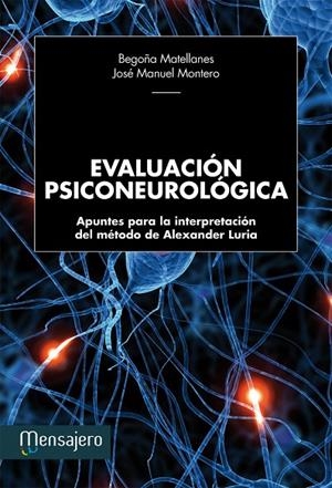 EVALUACIÓON PSICONEUROLÓGICA | 9788427134607 | MATELLANES, BEGOÑA / MONTERO, JOSE MANUEL