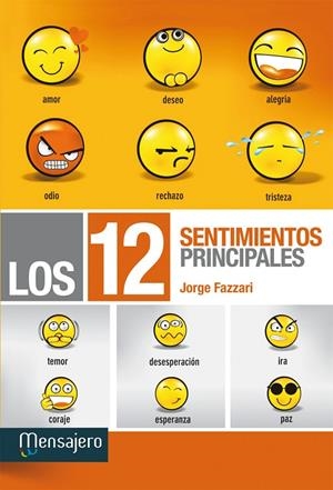 12 SENTIMIENTOS PRINCÌPALES, LOS | 9788427133273 | NATALIO FAZZARI, JORGE