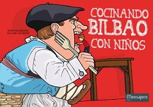 COCINANDO BILBAO CON NIÑOS | 9788427133280 | HERNANDO, ESMERALDA