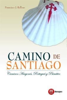 CAMINO DE SANTIAGO | 9788427131378 | RELLOSO RODRÍGUEZ, FRANCISCO