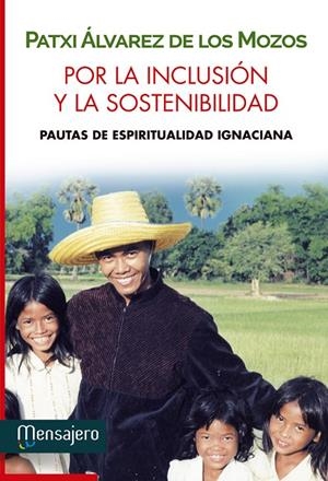 POR LA INCLUSIÓN Y LA SOSTENIBILIDAD | 9788427138544 | ALVAREZ DE LOS MOZOS, PATXI