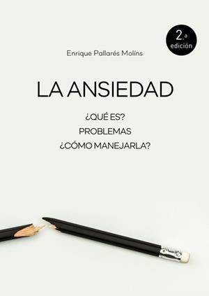 ANSIEDAD, LA | 9788427124530 | PALLARÉS, ENRIQUE