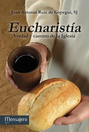 EUCHARISTÍA | 9788427135994 | RUIZ DE GOPEGUI, JUAN ANTONIO