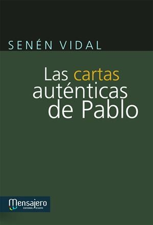 CARTAS AUTÉNTICAS DE PABLO, LAS | 9788427133150 | VIDAL, SENÉN