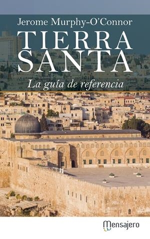 TIERRA SANTA | 9788427139312 | MURPHY O'CONNOR, JEROME