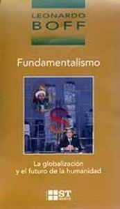 FUNDAMENTALISMO | 9788429314762 | BOFF, LEONARDO
