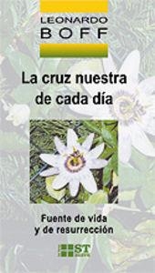 CRUZ NUESTRA DE CADA DÍA, LA | 9788429316308 | BOFF, LEONARDO