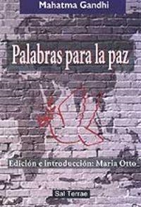 PALABRAS PARA LA PAZ | 9788429314243 | GANDHI, MAHATMA