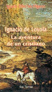 IGNACIO DE LOYOLA | 9788429312591 | TELLECHEA IDÍGORAS, IGNACIO