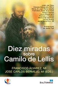 DIEZ MIRADAS SOBRE CAMILO DE LELLIS | 9788429320664 | VARIOS AUTORES