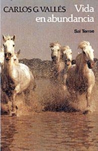 VIDA EN ABUNDANCIA | 9788429310856 | GONZÁLEZ VALLÉS, CARLOS