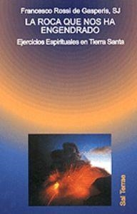 ROCA QUE NOS HA ENGENDRADO, LA | 9788429311914 | ROSSI DE GASPERIS, FRANCESCO