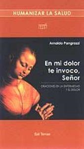 EN MI DOLOR TE INVOCO, SEÑOR | 9788429314403 | PANGRAZZI, ARNALDO