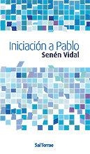 INICIACIÓN A PABLO | 9788429317664 | VIDAL, SENÉN