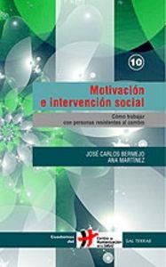 MOTIVACIÓN E INTERVENCIÓN SOCIAL | 9788429316391 | BERMEJO HIGUERA, JOSÉ CARLOS / MARTÍNEZ CUEVAS, ANA